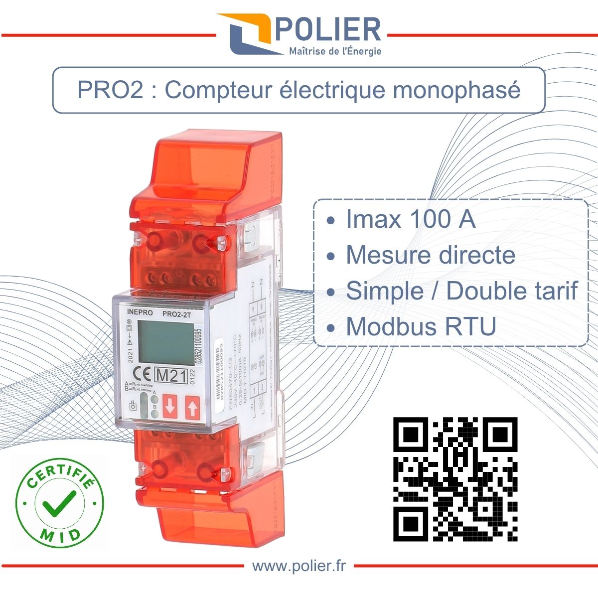 PRO2 : compteur électrique monophasé 100 A, mesure directe, simple ou double tarif, Modbus RTU, certifié MID