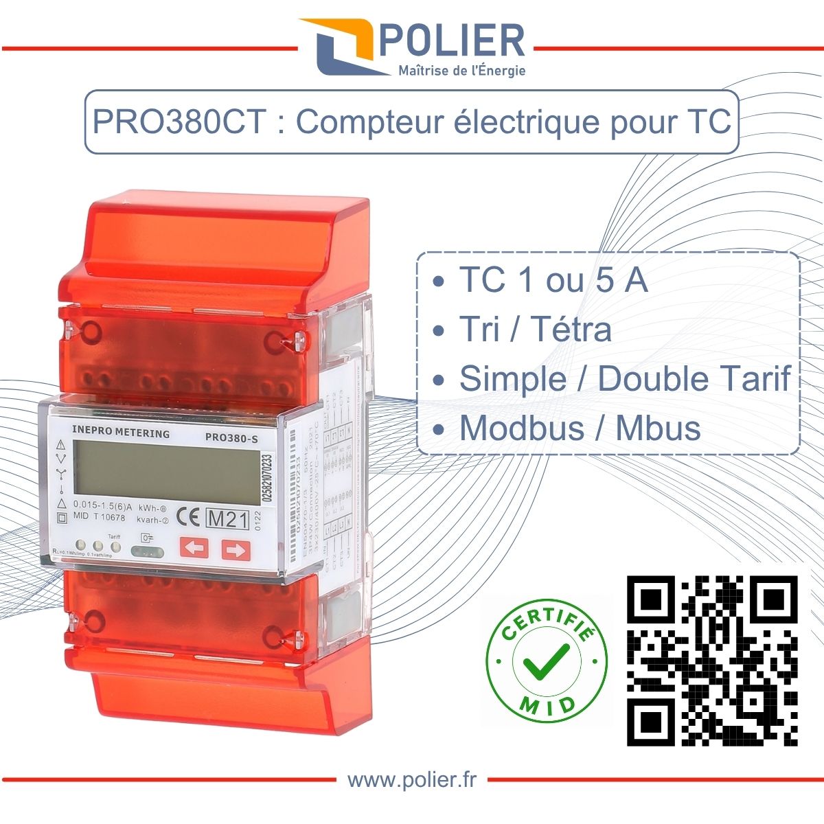 PRO380CT : compteur électrique triphasé ou tétra pour TC 1 ou 5 A, simple ou double tarif, Modbus ou Mbus, certifié MID