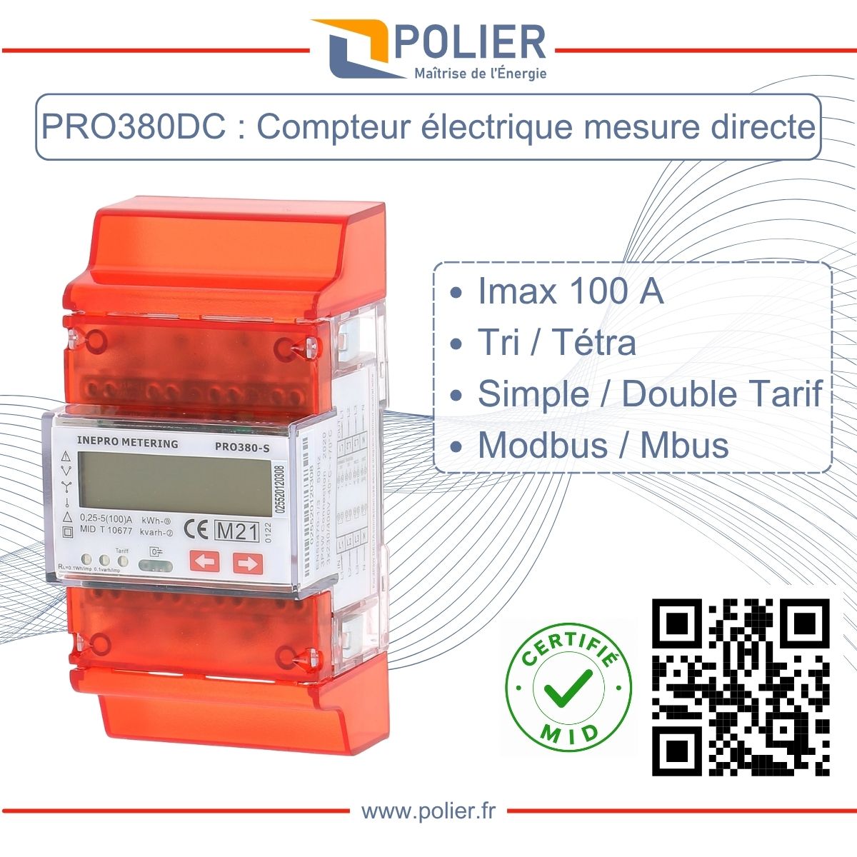 PRO380DC : compteur électrique triphasé ou tétra 100 A en mesure directe, simple ou double tarif, Modbus ou Mbus, certifié MID